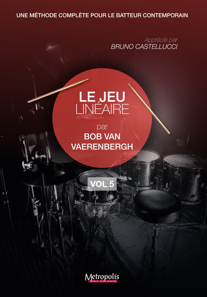 Le jeu linéaire - Le livre de la batterie - Volume 5