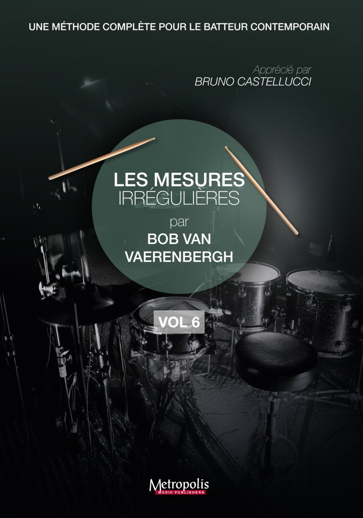 Les mesures irrégulières - Le livre de la batterie - Volume 6